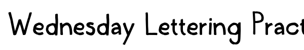 Wednesday Lettering Practice font preview